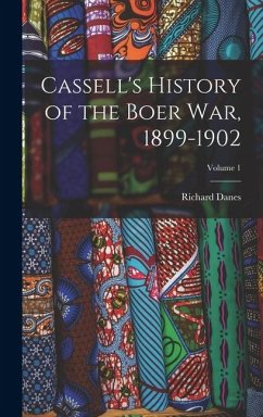 Cover Cassell's History of the Boer War, 1899-1902; Volume 1