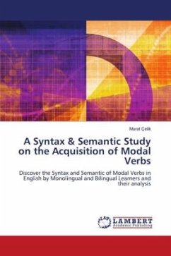 A Syntax & Semantic Study on the Acquisition of Modal Verbs - Çeli_k, Murat