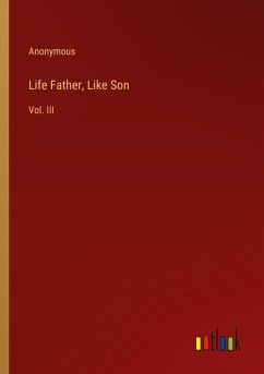 Life Father, Like Son