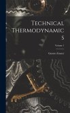 Technical Thermodynamics; Volume 1 Technical Thermodynamics; Volume 1