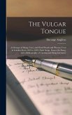 The Vulgar Tongue