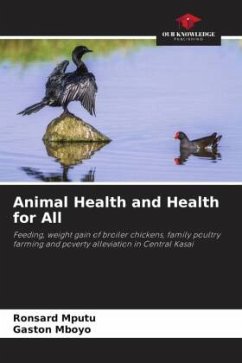 Animal Health and Health for All - Mputu, Ronsard;Mboyo, Gaston