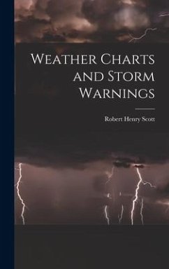 Weather Charts and Storm Warnings - Scott, Robert Henry