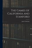 The Games of California and Stanford