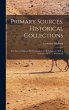 Primary Sources, Historical... - Bild 1