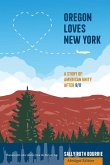 Oregon Loves New York Abridged Edition Oregon Loves New York Abridged Edition