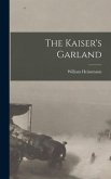 The Kaiser's Garland