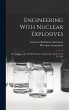 Engineering With Nuclear Explosives;... - Bild 1