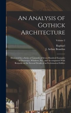 An Analysis of Gothick Architecture - Brandon, Raphael