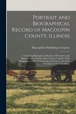Portrait and Biographical Record of Macoupin County, Illinois: Containing Biographical Sketches of Prominent and Representative Citizens of the County