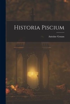 Historia Piscium - Gouan, Antoine
