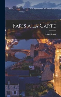 Paris a La Carte - Street, Julian