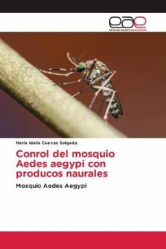 Conrol del mosquio Aedes aegypi con producos naurales