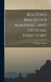 Bolton's Mauritius Almanac, and Official Directory