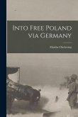 Into Free Poland via Germany