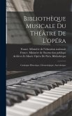 Bibliothèque Musicale Du Théâtre De L'opéra