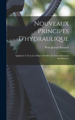 Nouveaux Principes D'hydraulique - Bernard, Pons-Joseph