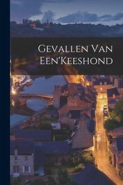 Cover Gevallen Van Een'Keeshond