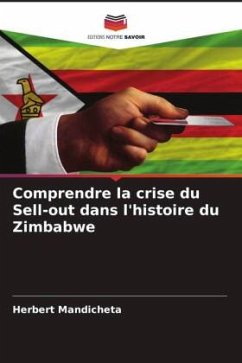 Comprendre la crise du Sell-out dans l'histoire du Zimbabwe - Mandicheta, Herbert