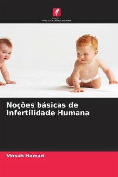 Noções básicas de Infertilidade Humana - Hamad, Mosab