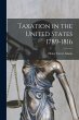 Taxation in the United States 1789-1816 - Bild 1