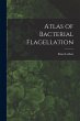 Atlas of Bacterial Flagellation - Bild 1