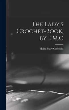Cover The Lady's Crochet-Book, by E.M.C