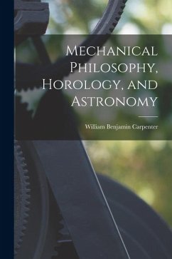 Cover Mechanical Philosophy, Horology, and Astronomy
