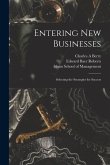 Entering new Businesses: Selecting the Strategies for Success