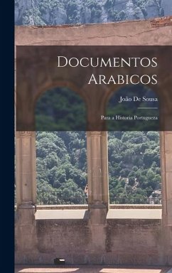 Cover Documentos Arabicos: Para a Historia Portugueza