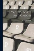 Yachts, Boats and Canoes