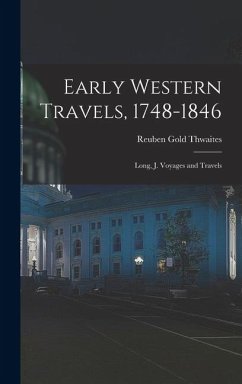 Cover Early Western Travels, 1748-1846: Long, J. Voyages and Travels
