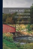 Lenox and the Berkshire Highlands