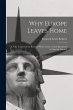 Why Europe Leaves Home: A True Account... - Bild 1