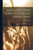 Nuevos Estudios Sobre Les Lenguas Americanas: Origen Del Kechua Y Del Aimará ...