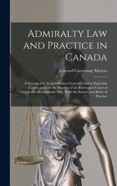 Cover Admiralty Law and Practice in Canada