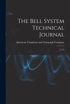The Bell System Technical Journal: 21-22