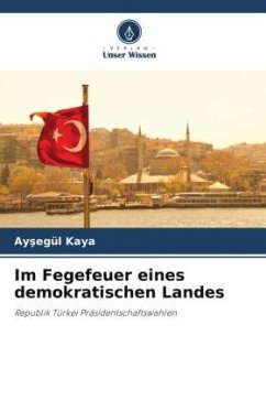 Im Fegefeuer eines demokratischen Landes - Kaya, Aysegül