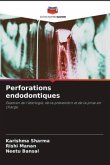 Perforations endodontiques