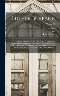 Luther Burbank - Burbank, Luther; John, Robert; Whitson, John