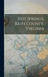 Hot Springs, Bath County, Virginia - Bild 1