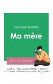 Réussir son Bac de français 2023: Analyse de Ma mère de George Bataille