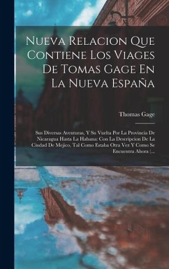Cover Nueva Relacion Que Contiene Los Viages De Tomas Gage En La Nueva España