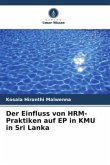 Der Einfluss von HRM-Praktiken auf EP in KMU in Sri Lanka