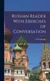 Russian Reader With Exercises of Conversation