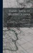 Hand-Book of British Guiana - Bild 1