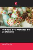 Reologia dos Produtos de Confeitaria