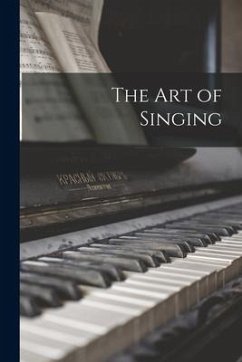 The art of Singing - Anonymous