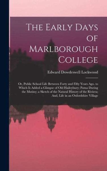 The Early Days of Marlborough College