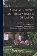 Annual Report On the Statistics of Labor - Bild 1